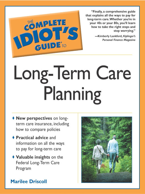 Title details for The Complete Idiot's Guide to Long-Term Care Planning by Marilee Driscoll - Wait list